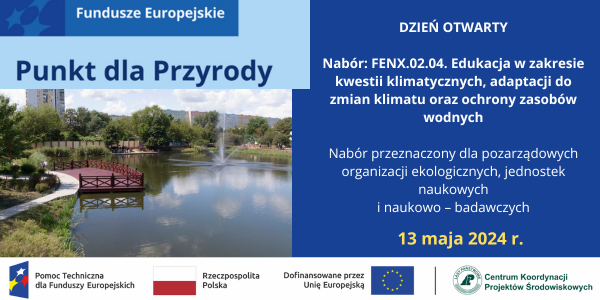 Dzień Otwarty – Punkt dla Przyrody 13.05.2024 r.
