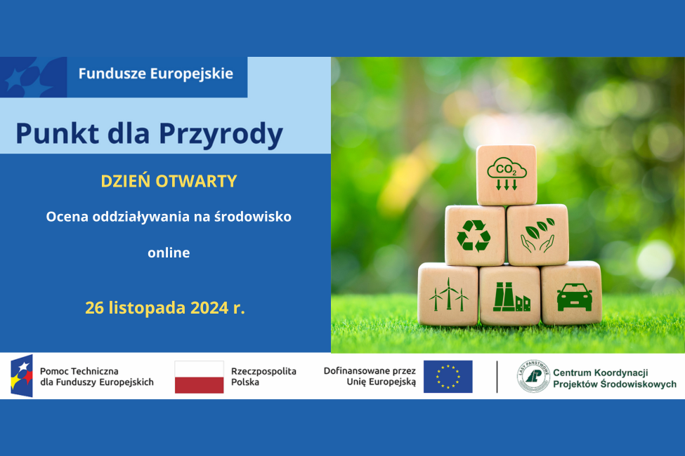 Dzień otwarty online. Ocena oddziaływania na środowisko.
