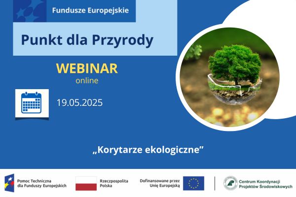 Webinar – Korytarze ekologiczne