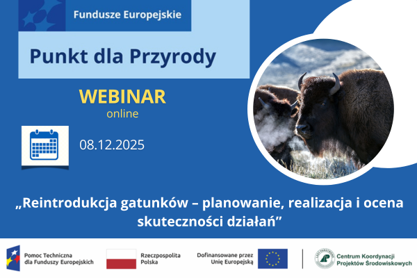 „Reintrodukcja gatunków – planowanie, realizacja i ocena skuteczności działań”