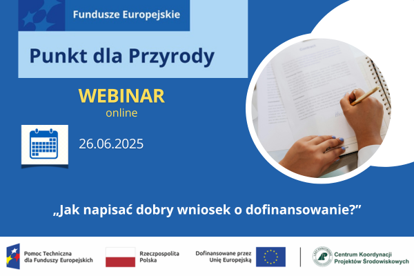 Webinar –  Jak napisać dobry wniosek?