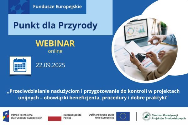 Zapraszamy na bezpłatne webinarium dotyczące przeciwdziałaniu nadużyciom i przygotowaniu do kontroli w projektach unijnych