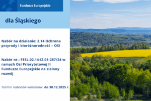 Działanie 2.14 Ochrona przyrody i bioróżnorodność – OSI, Fundusze Europejskie dla Śląskiego