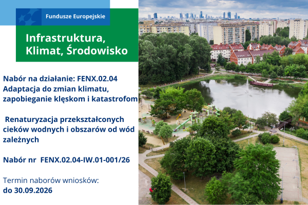 Fundusze Europejskie na Infrastrukturę, Klimat, Środowisko